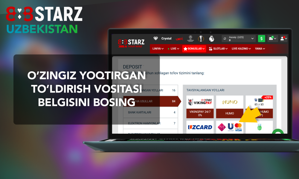 888Starz balansingizni toʻldirish usulini tanlang